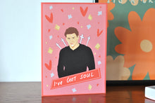 Load image into Gallery viewer, &quot;I&#39;ve Got Soul&quot; Greetings Card
